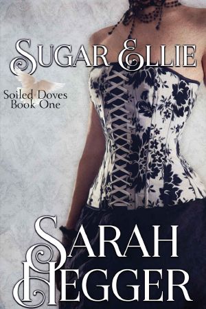 [Soiled Doves 01] • Sugar Ellie